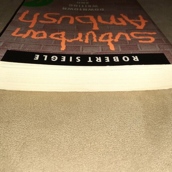 SUBURBAN AMBUSH: Downtown Writing and the Fiction of Insurgency-Robert Siegle-VG - Picture 5 of 5